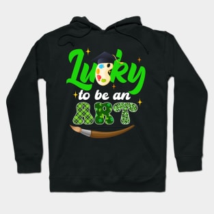 Lucky To Be An Art Patrick's Day Hoodie